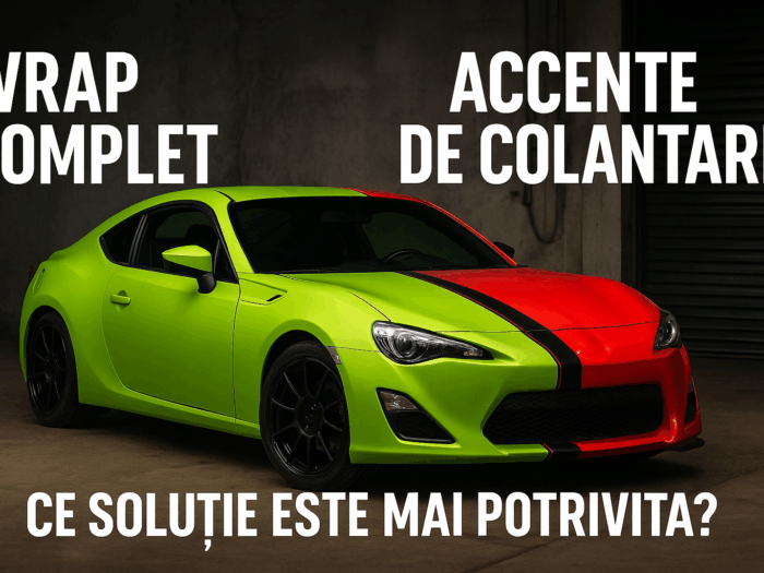 Wrap complet vs accente de colantare: ce soluție este mai potrivită pentru stilul tău de mașină